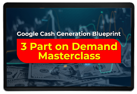 3-part On-Demand Google Cash Generation Blueprint Masterclass displayed on a laptop