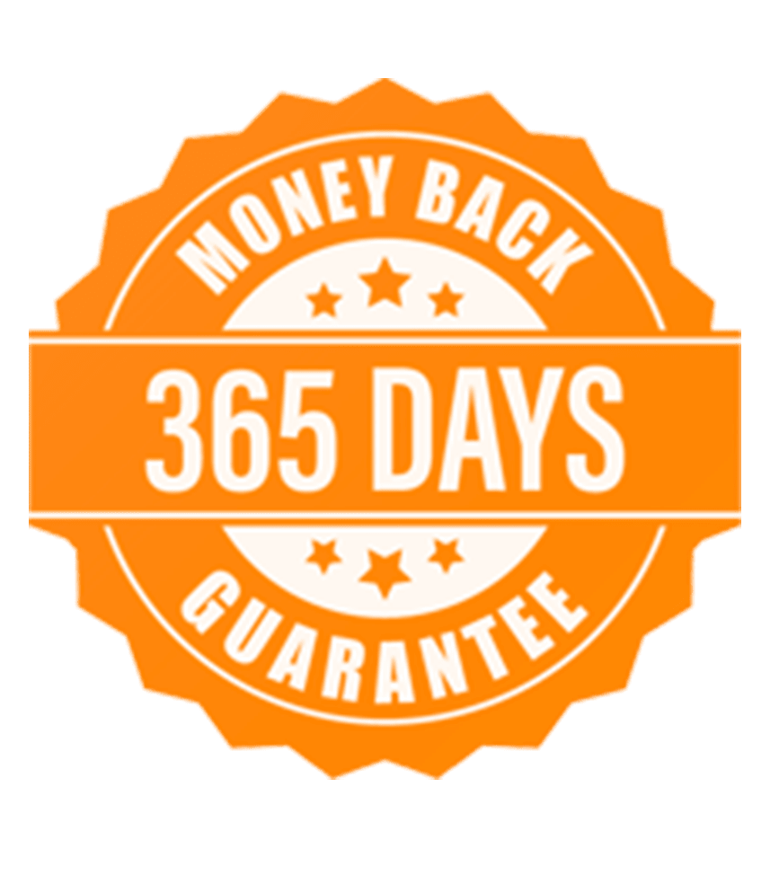 365 Day Money Back Guarantee